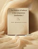 tes lettres d’adieux a tes croyances limitantes !.png
