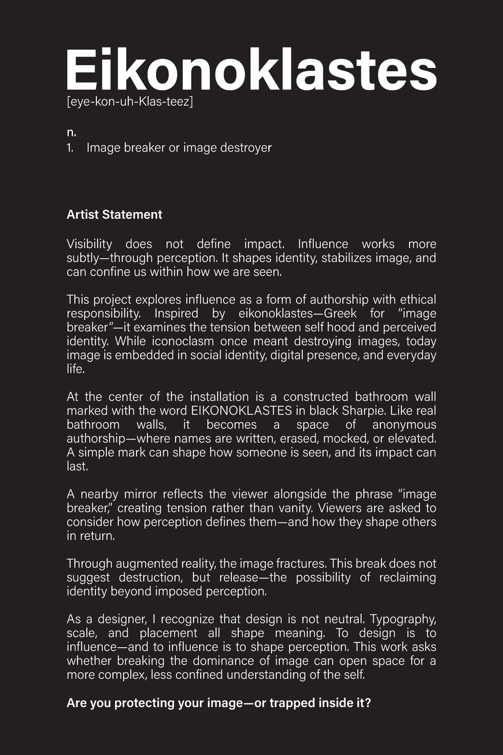 Eikonoklastes Artist Statement