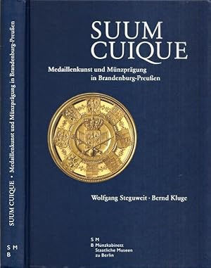 Modernes Antiquariat: SUUM CUIQUE - Medaillenkunst und Münzprägung in Brandenburg-Preußen
