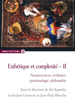 "Esthétique et complexité II" CNRS Editions
