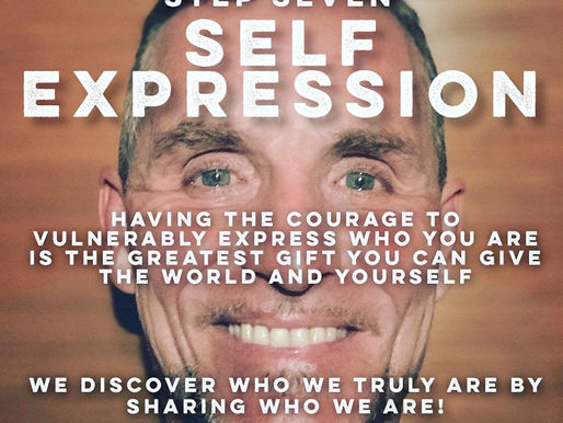 SELF EXPRESSION
Self Revolution - Step Seven