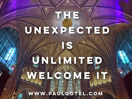 THE UNEXPECTED IS UNLIMITED