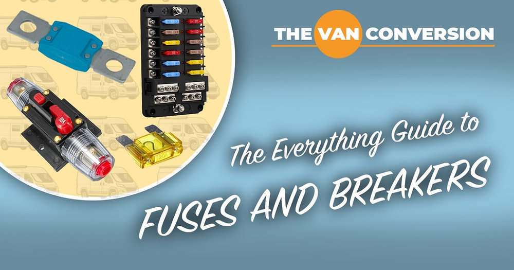 The Ultimate Guide to Campervan 12V Fuse Boxes