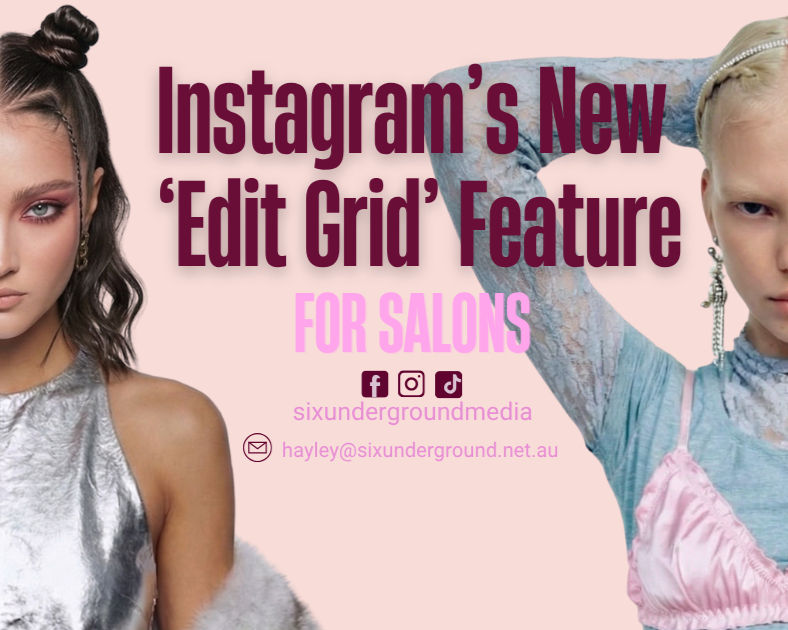Instagram’s New ‘Edit Grid’ Feature for Salons