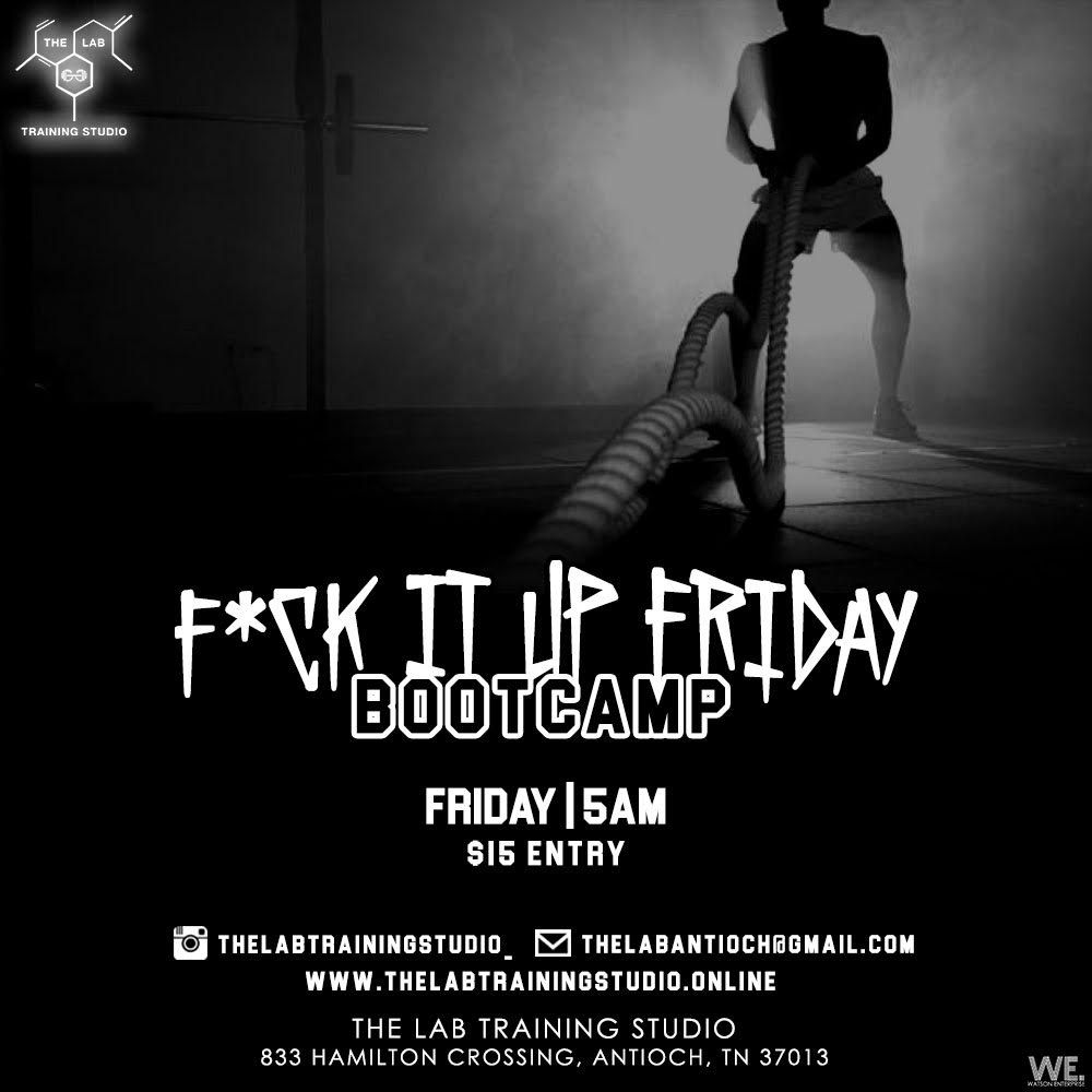 F*ck It Up Friday : 5:00 AM