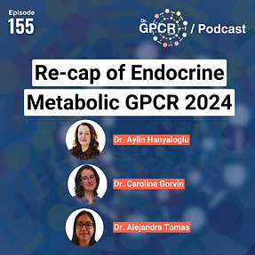 Re-cap of Endocrine Metabolic GPCR 2024 with the Organizers