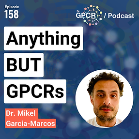 Anything BUT GPCRs with Dr. Mikel Garcia-Marcos