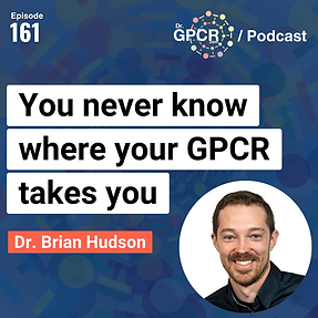 You never know where your GPCR takes you with Dr. Brian Hudson