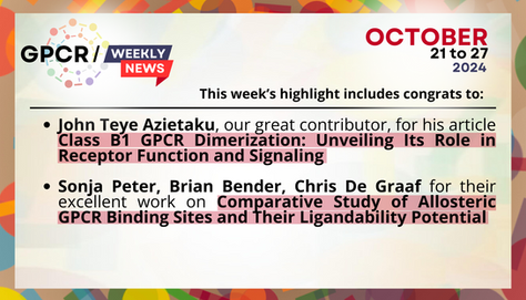 Embark on a GPCR Adventure: Your Weekly Research Expedition! | Oct 21-27, 2024