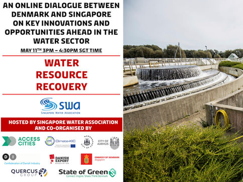 Sign up! Water Resource Recovery: An open dialogue between Denmark&Singapore leading up to SIWW 2021