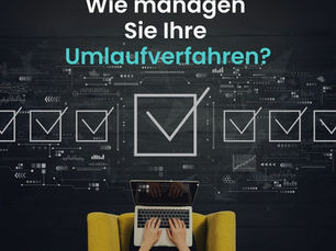 Grafik mit großem Haken-Symbol und der Frage ‚Wie managen Sie Ihre Umlaufverfahren?‘. Im Vordergrund arbeitet eine Person mit Laptop, umgeben von Symbolen für Dokumente und Checklisten. Unten das Motto ‚Decisions done right. powered by AgiliCision‘.