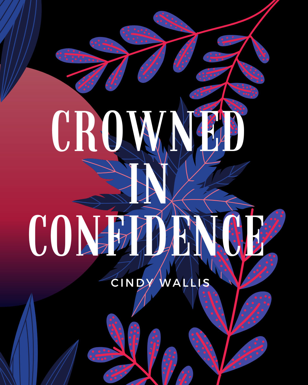 Crowned in Confidence Colouring Book