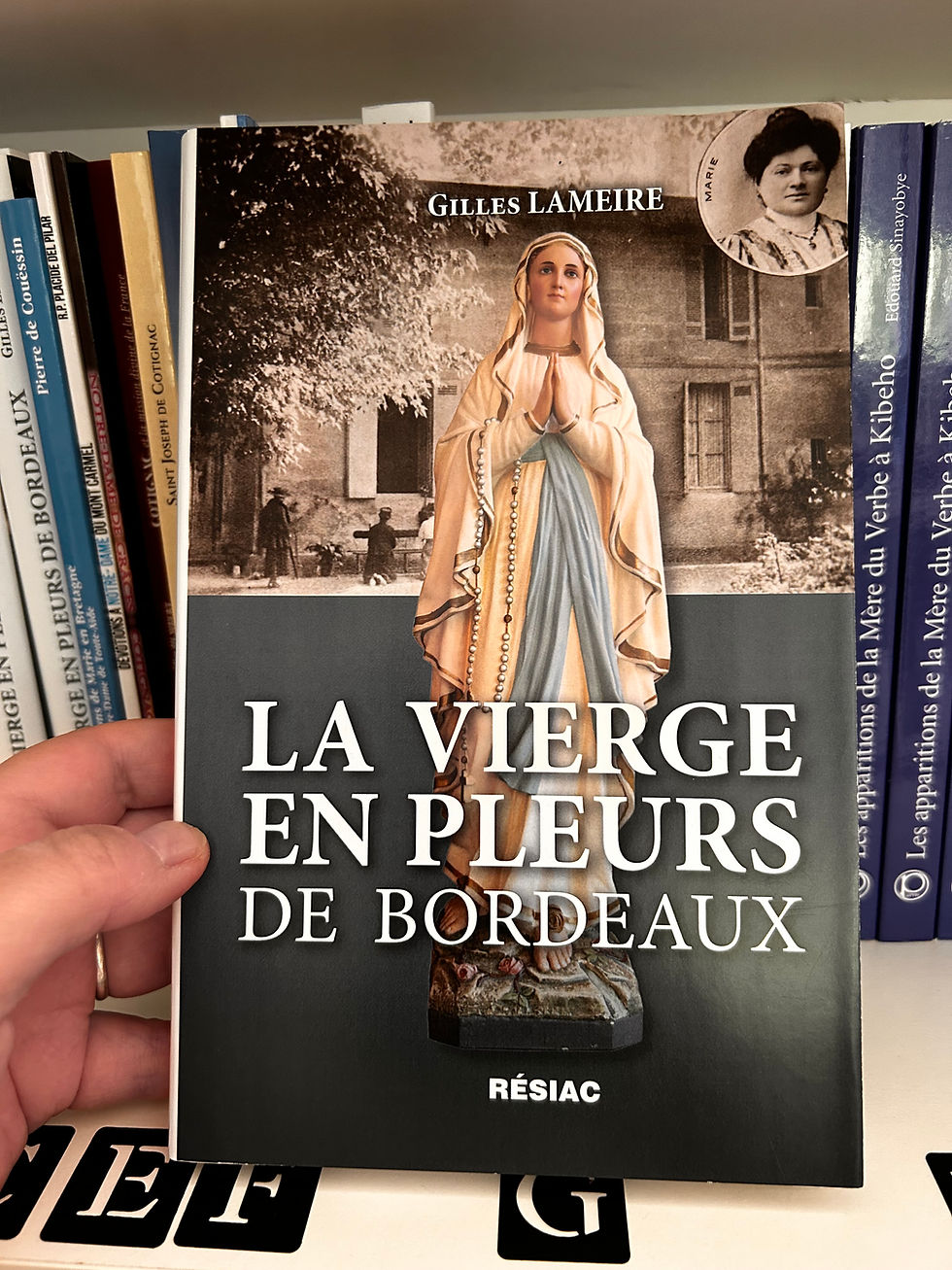 La Vierge en pleurs de Bordeaux