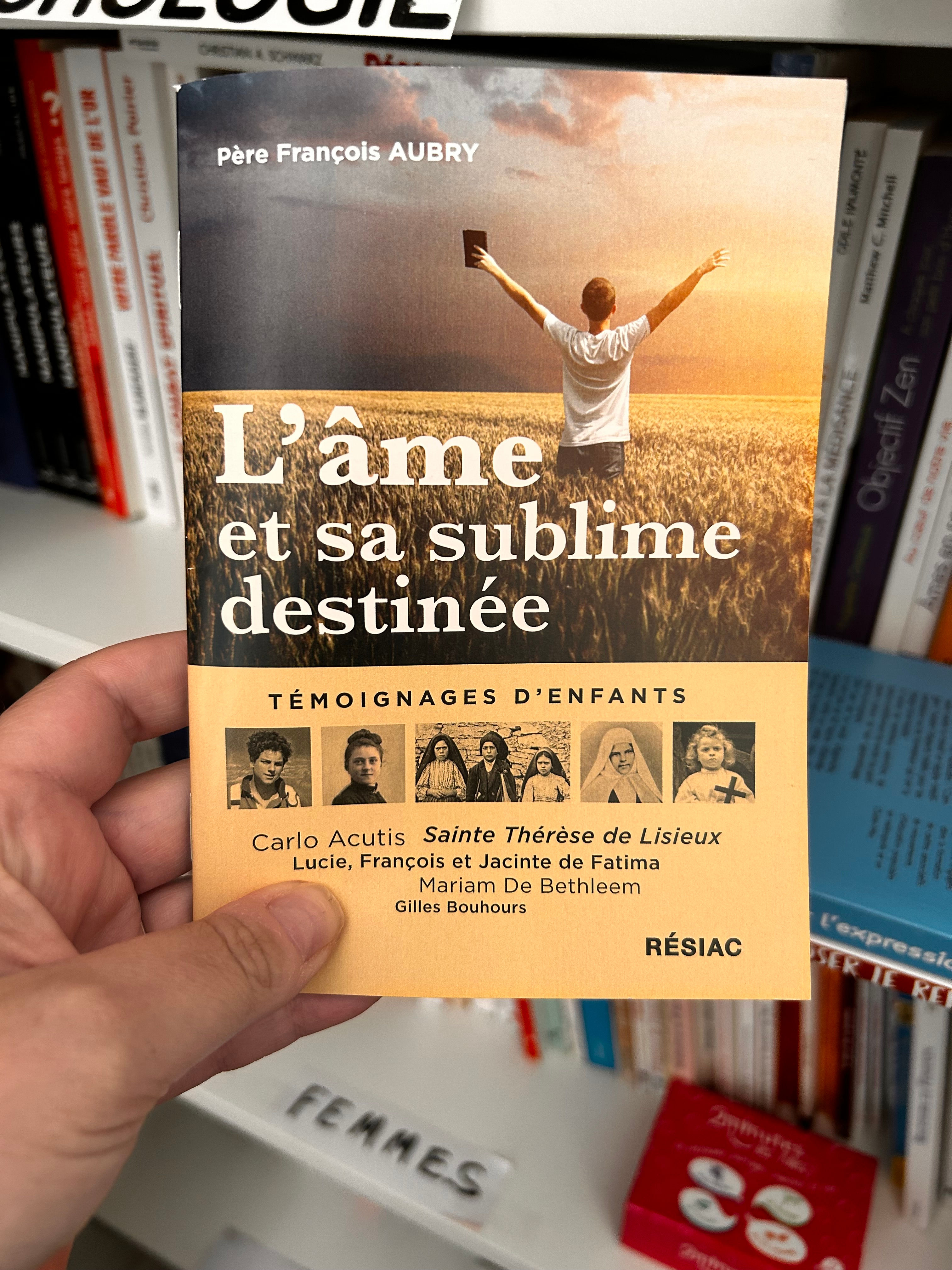 L’âme et sa sublime destinée