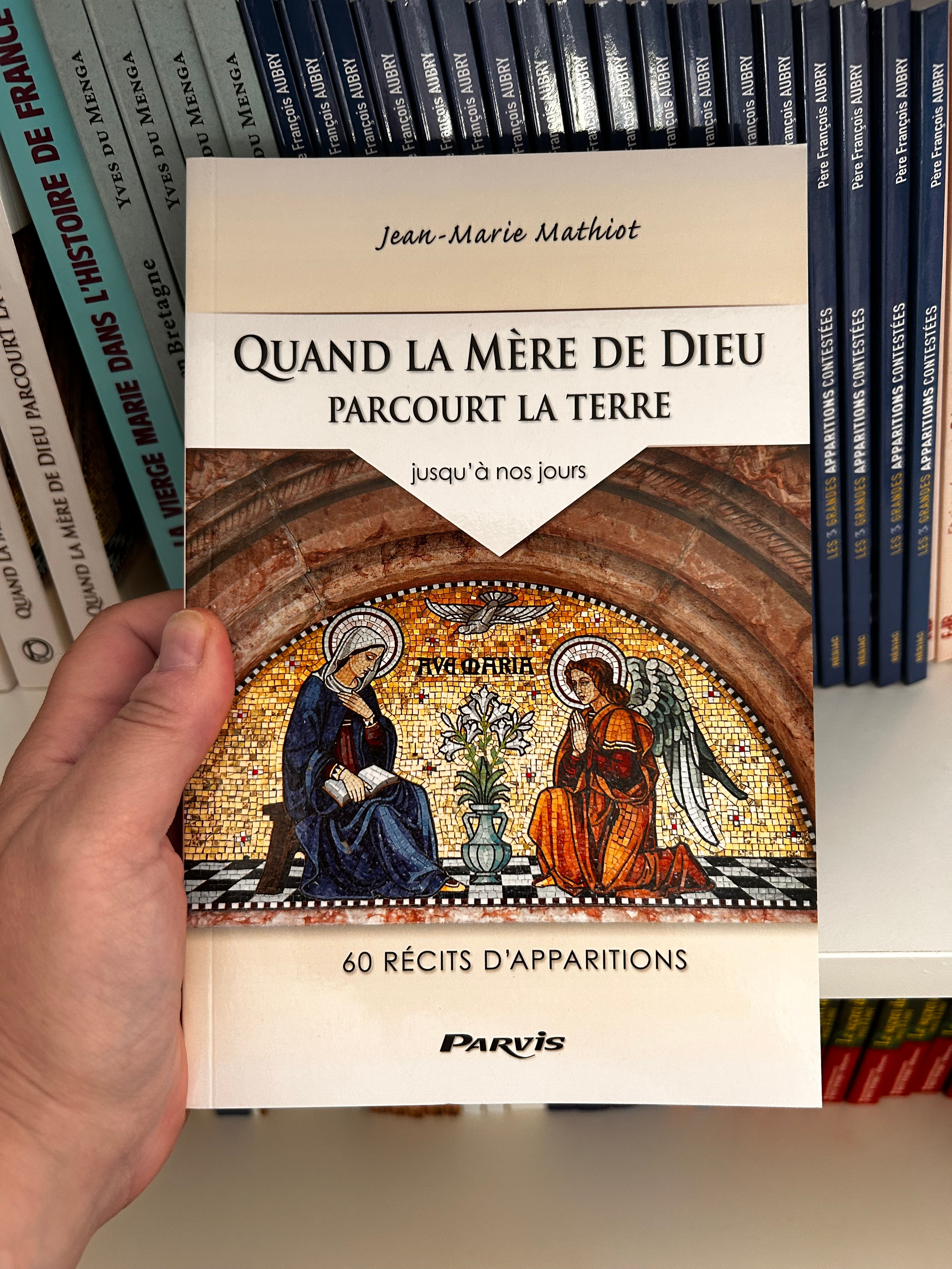 Quand la Mère de Dieu parcourt la terre