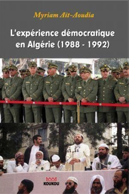 L’expérience démocratique en Algérie (1988-1992)