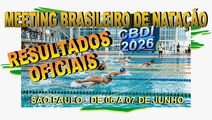 RESULTADOS OFICIAIS: MEETING BRASILEIRO DE NATAÇÃO CBDI 2026