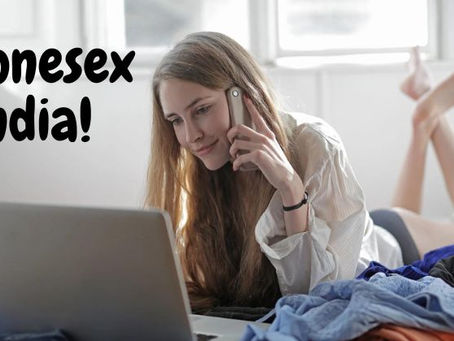Phonesex number-Communicate with hot girls across India
