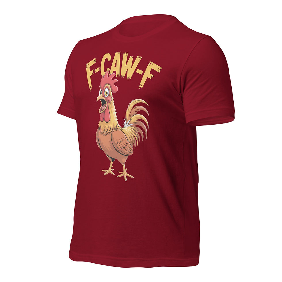 Thumbnail: F-CAW-F Crazy Chicken T-Shirt