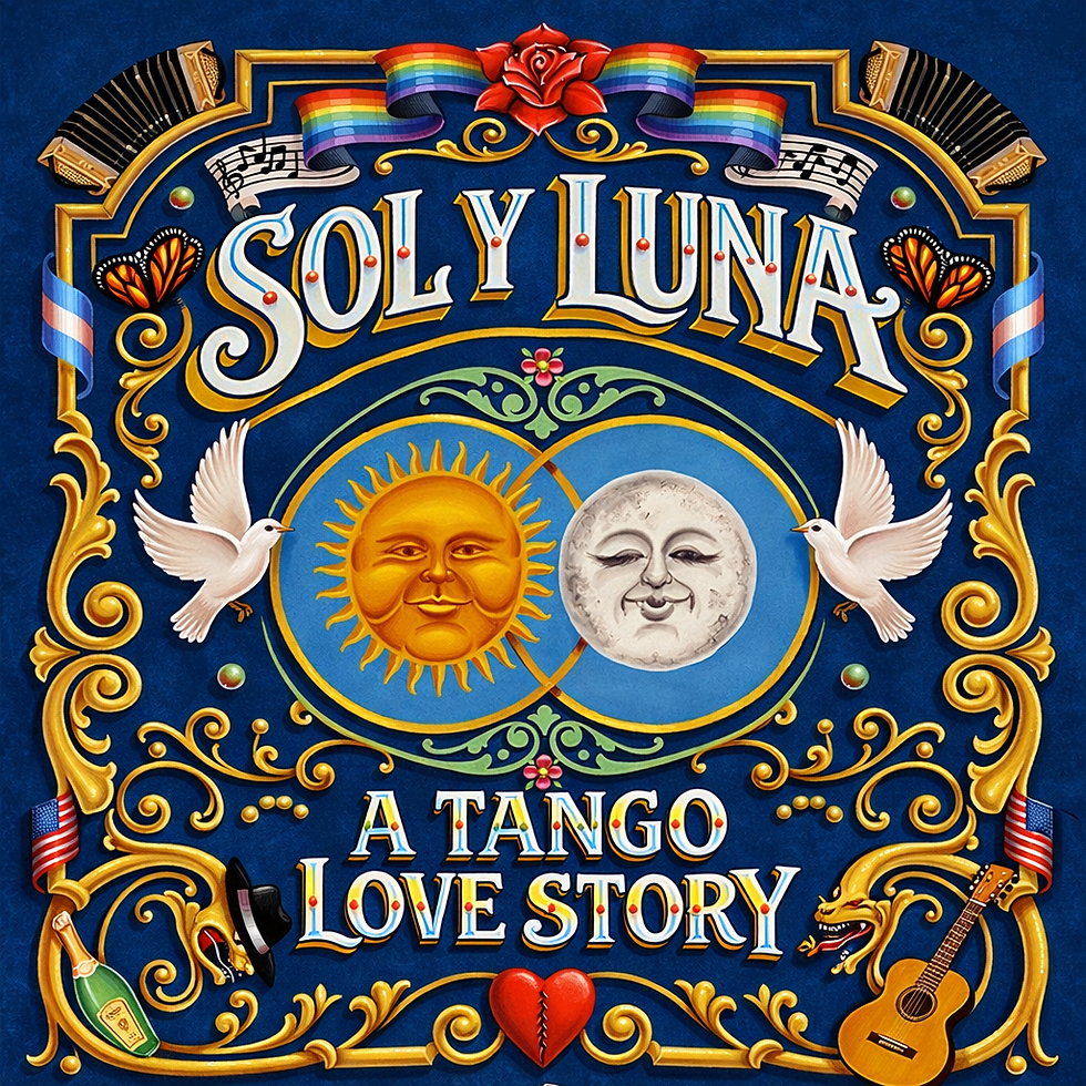 Sol y Luna: A Tango Love Story