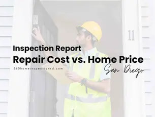 Learn how to compare home inspection repair costs to the purchase price. A practical guide for San Diego buyers evaluating whether the deal makes sense.