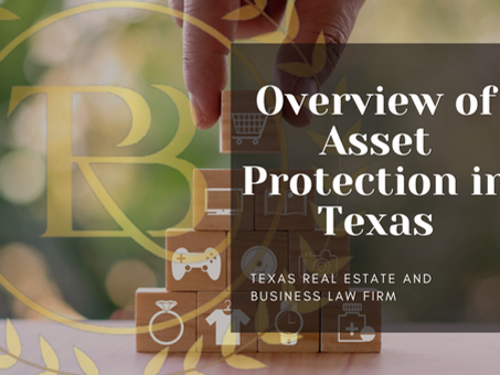 Overview of Asset Protection in Texas