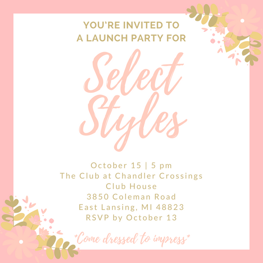 The Select Style by Starr launch party details flyer made in canva