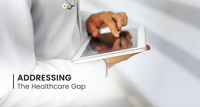 Addressing the Healthcare Gap