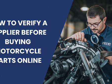How to Verify a Supplier Before Buying Motorcycle Parts Online 