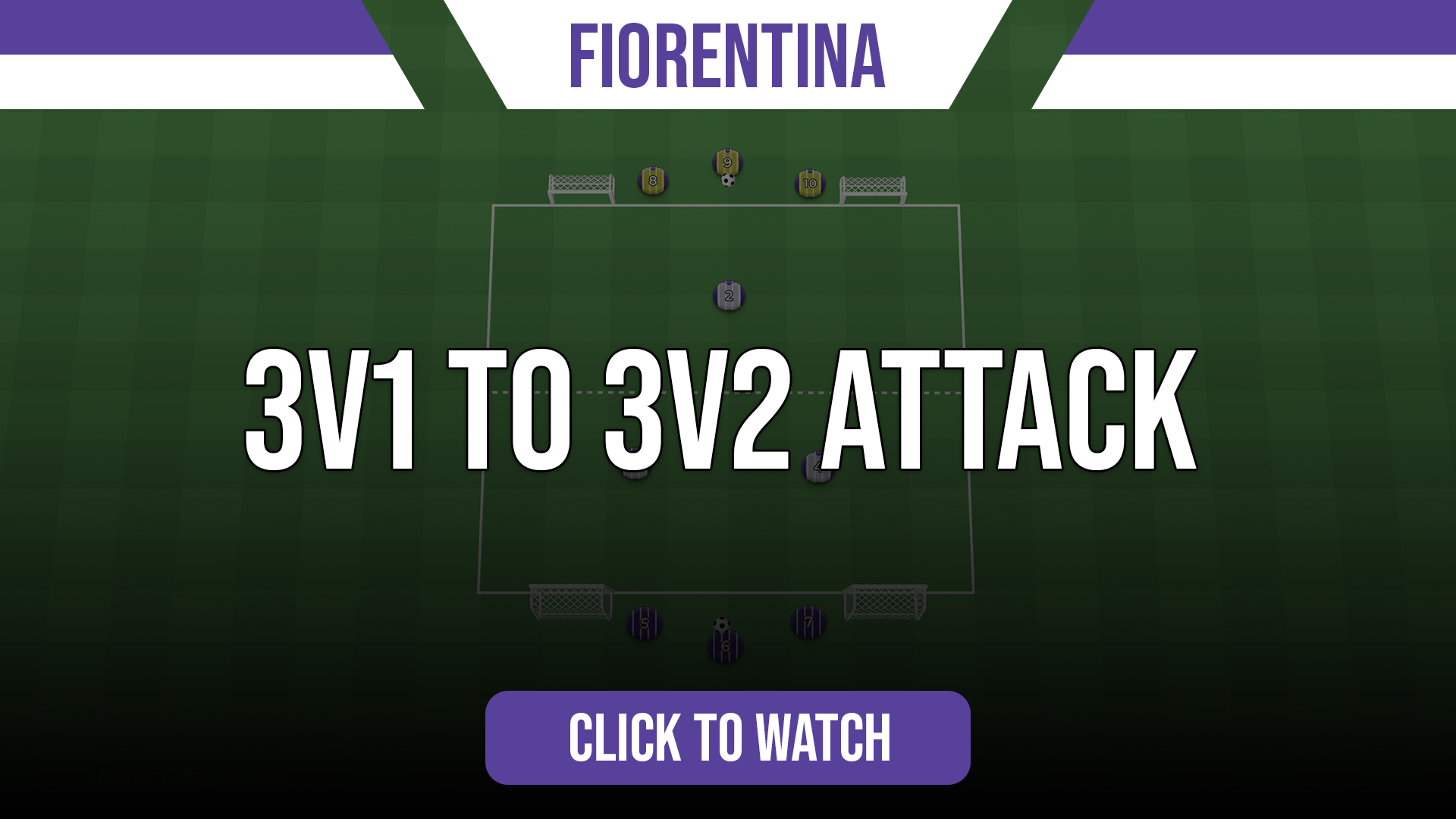 Fiorentina 3v1 to 3v2 Attack