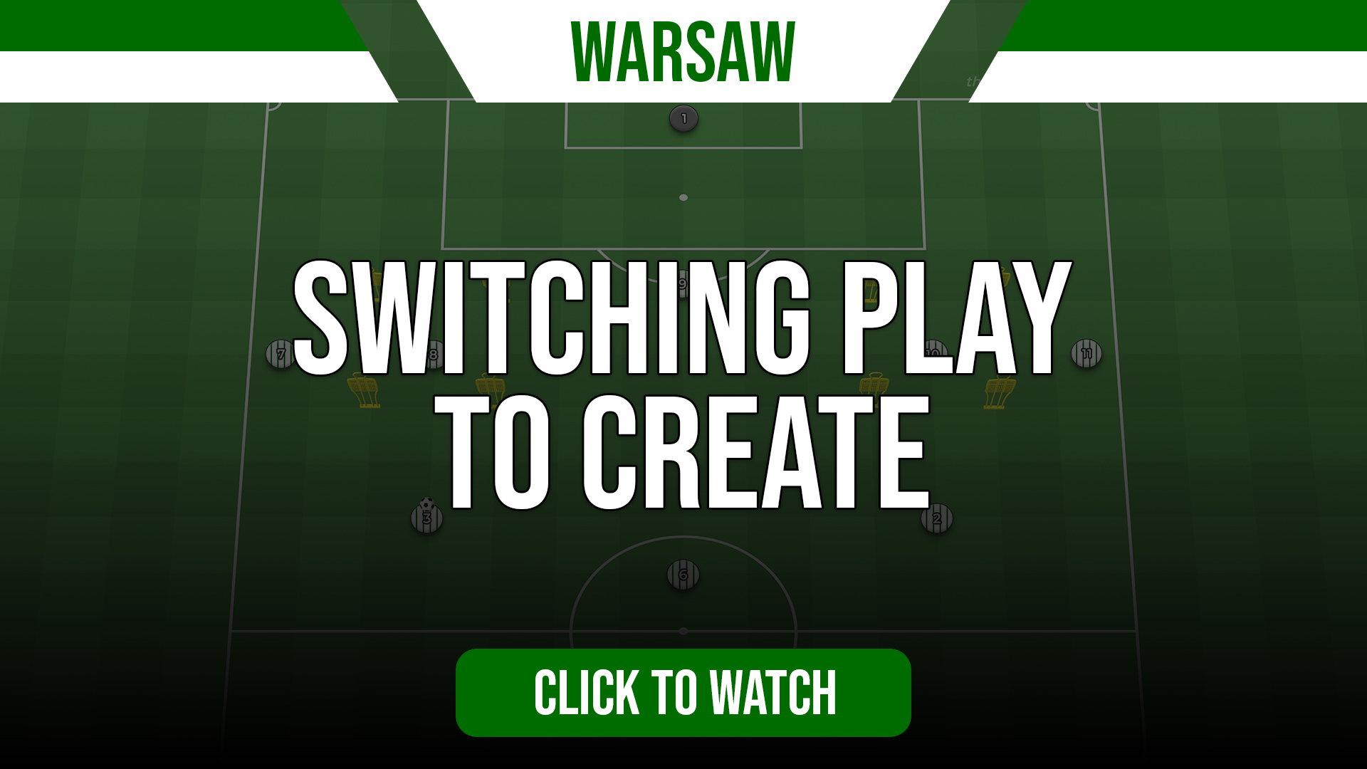 Warsaw Switching Play to Create