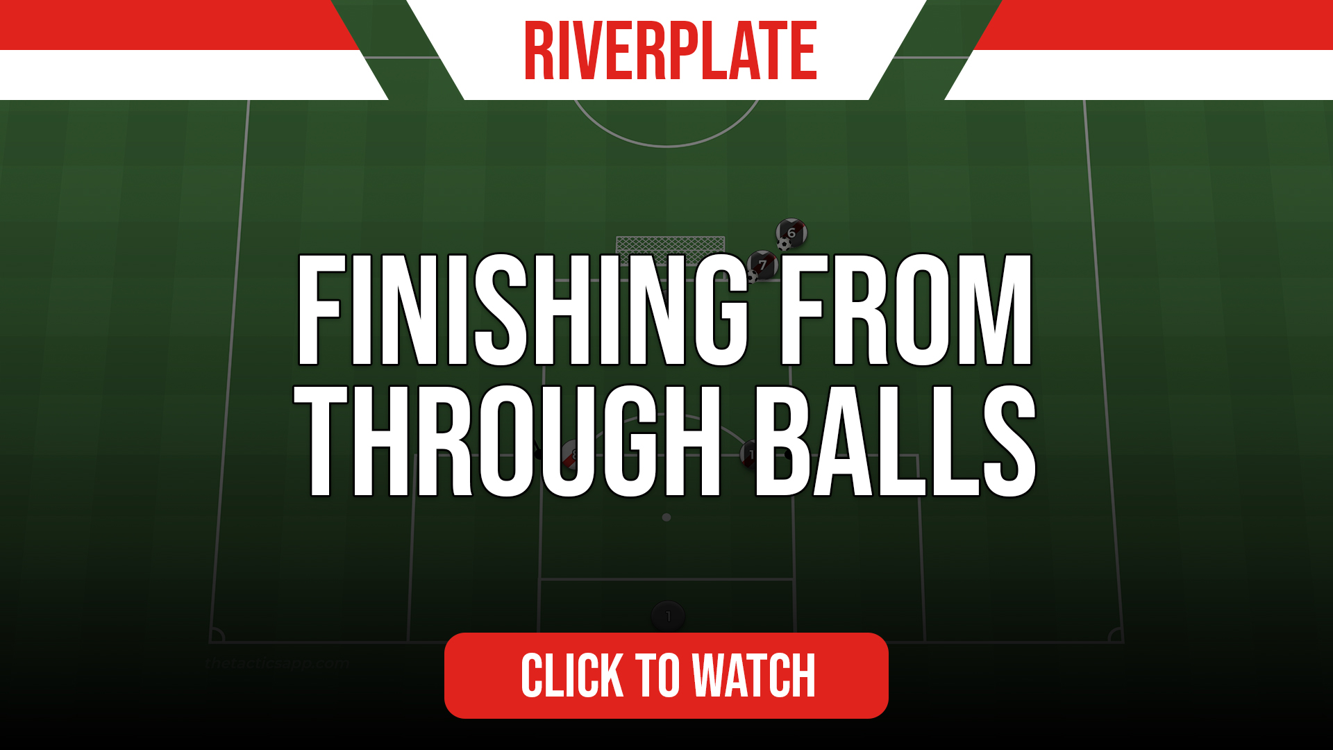 Riverplate Finishing From Through Balls