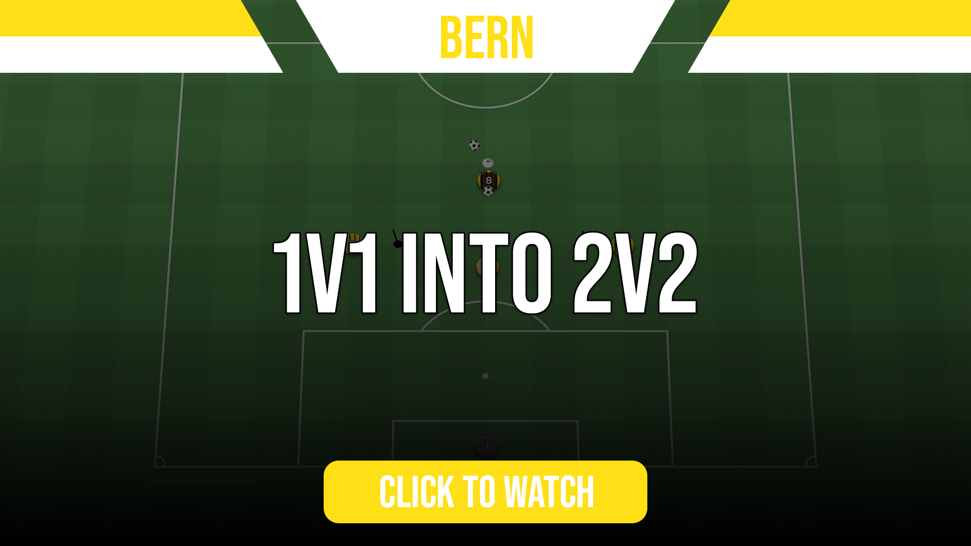 Bern 1v1 Into 2v2