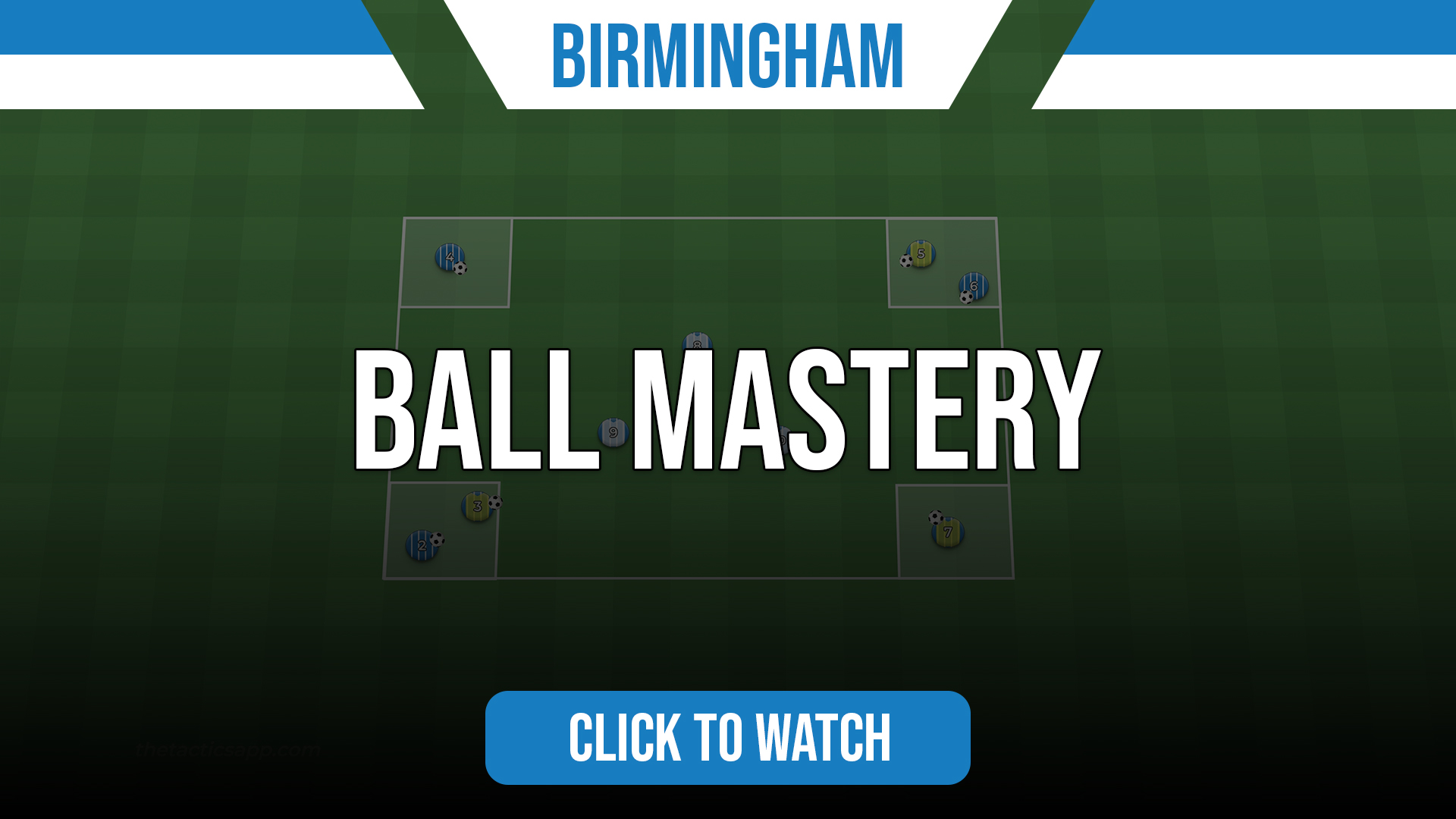 Birmingham Ball Mastery