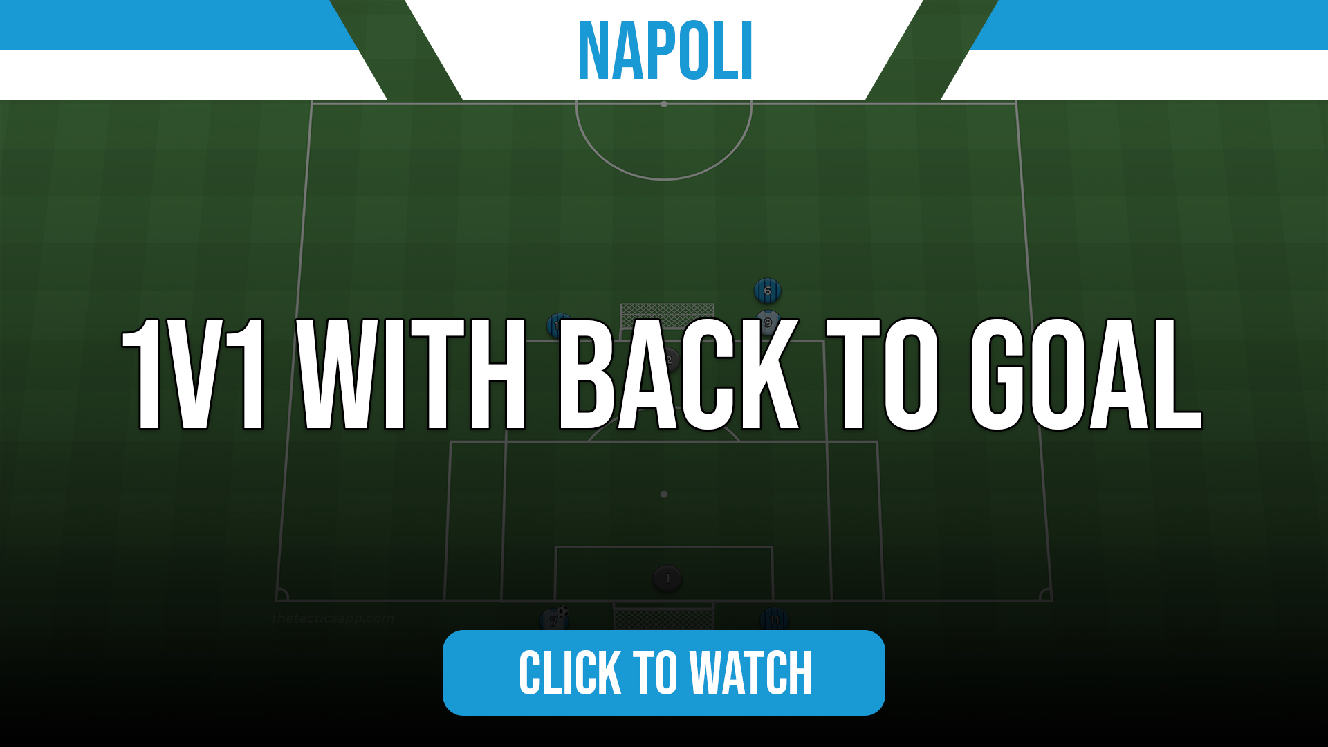 Naples 1v1 with Back to Goal