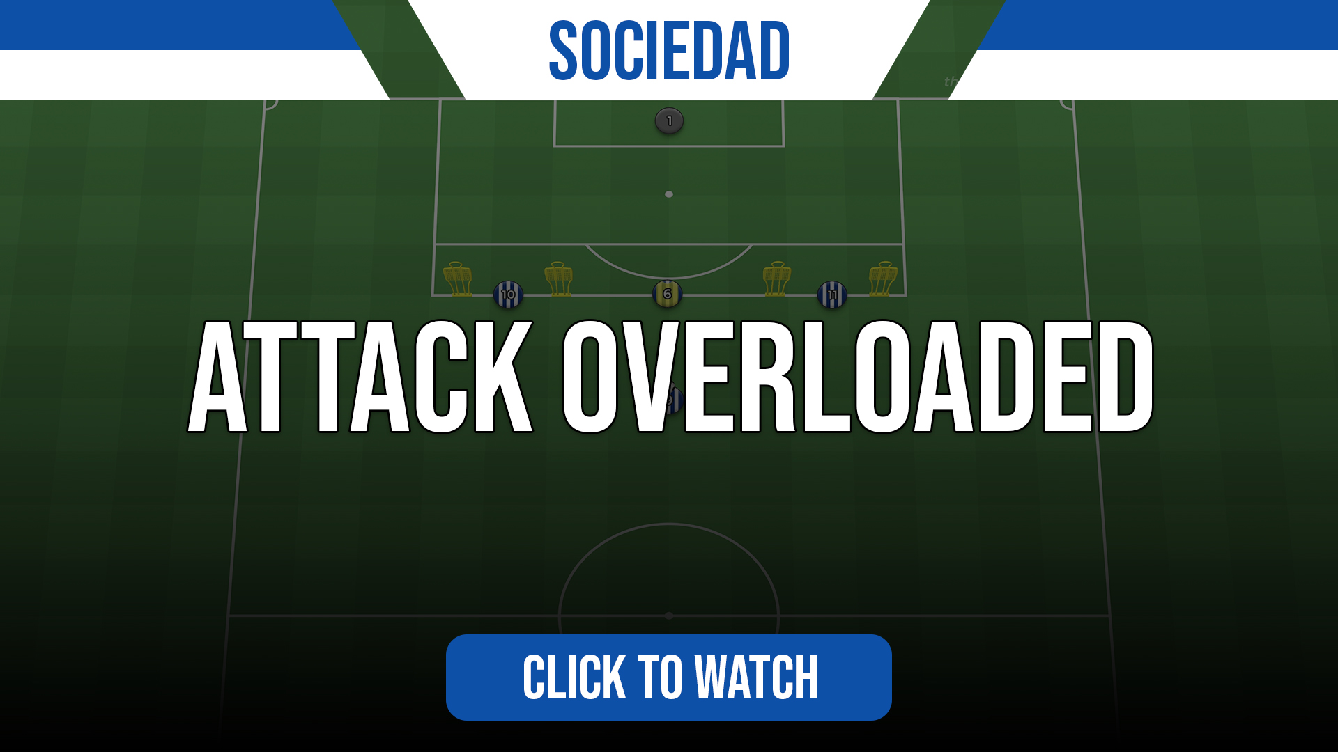 Sociedad Attack Overloaded