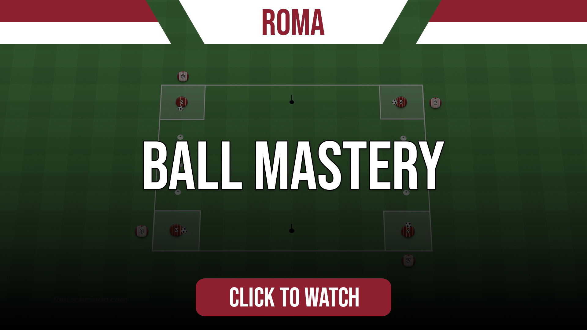 Roma Ball Mastery