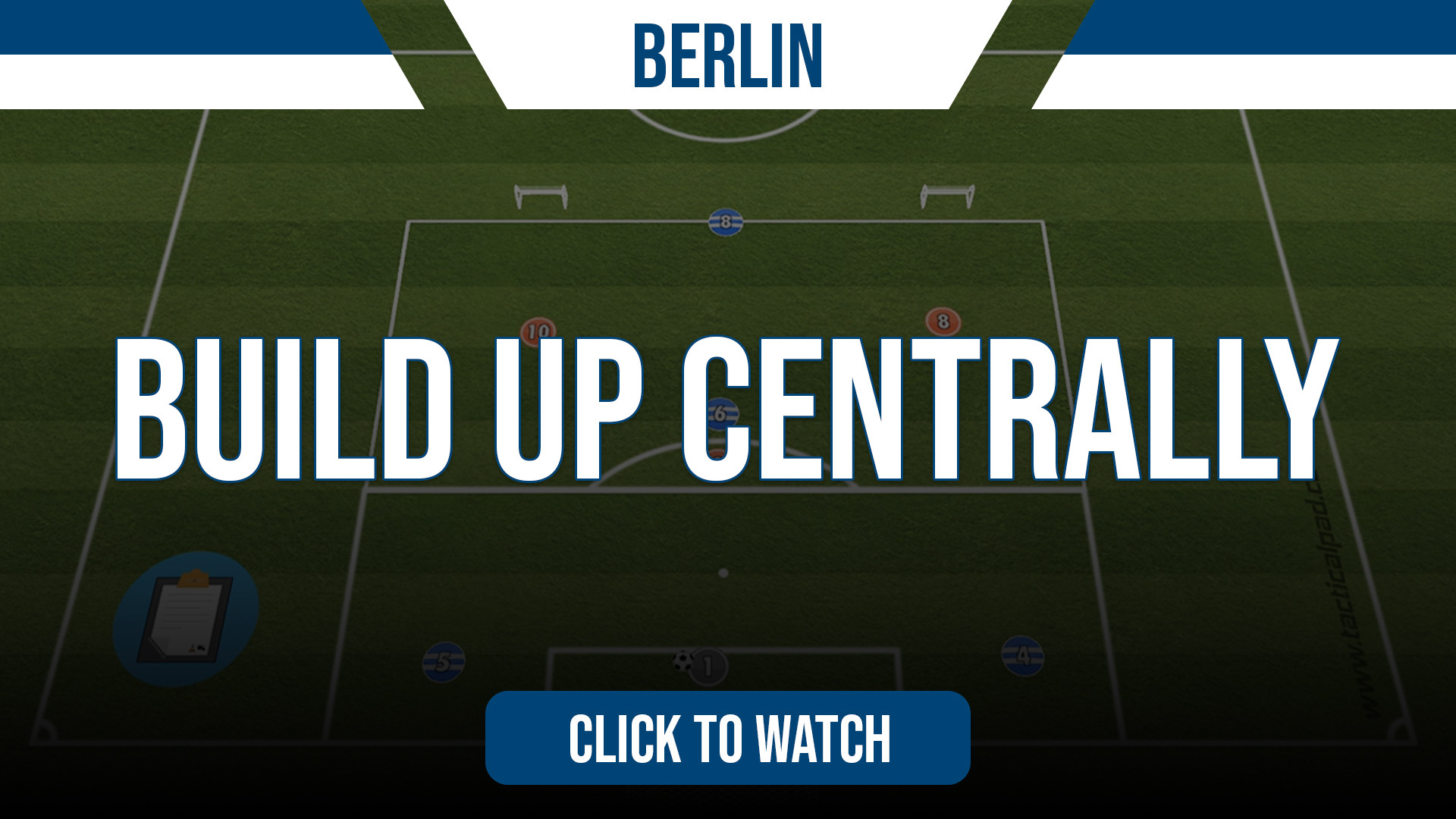 Berlin Build Up Centrally | The Coaches Zone