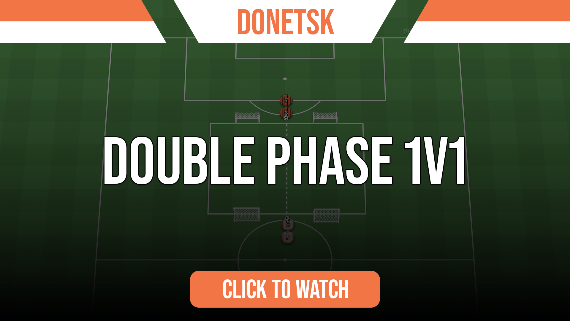 Donetsk Double Phase 1v1
