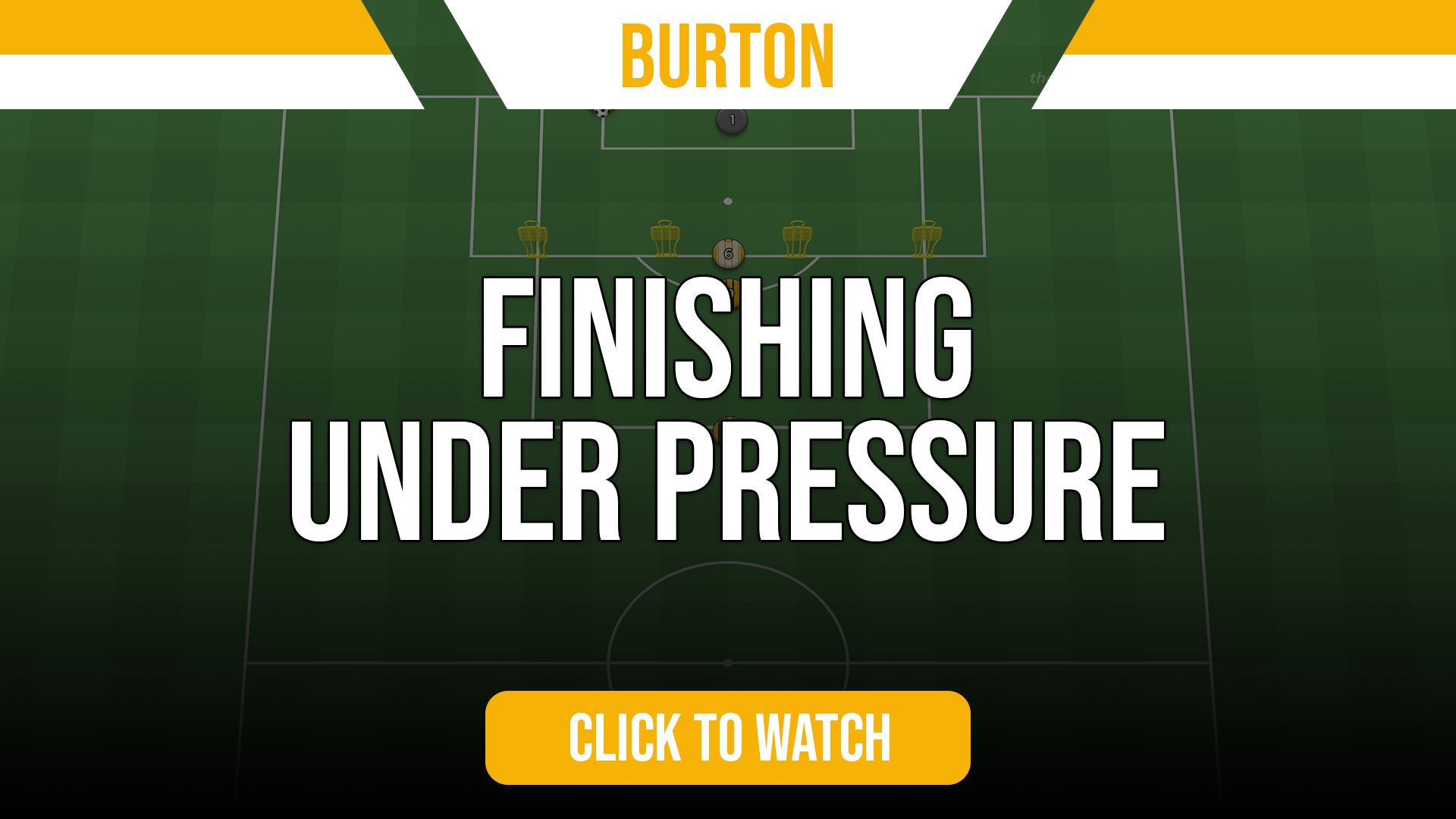 Burton Albion Finishing into 1v1