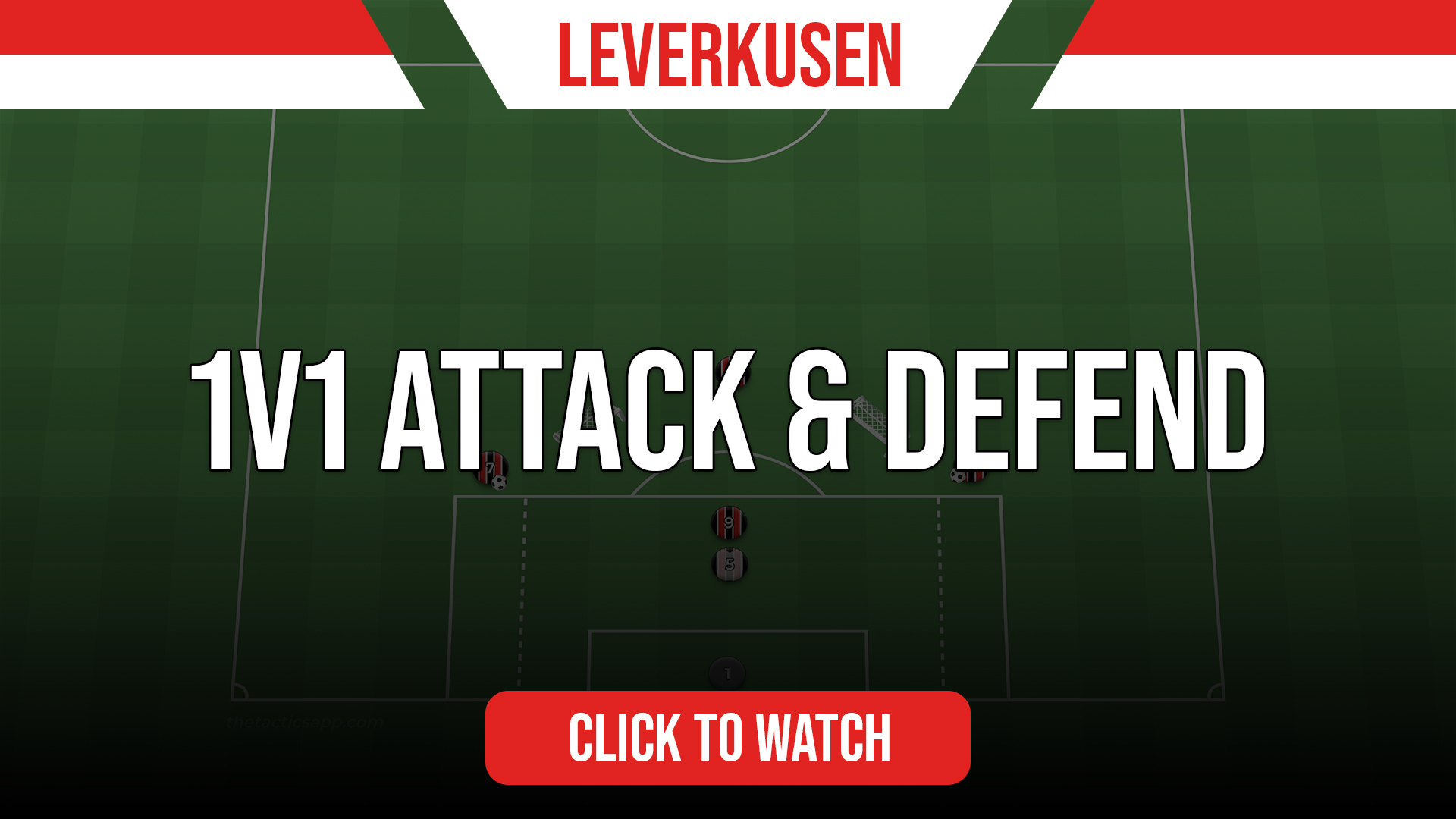 Leverkusen 1v1 Attack & Defend
