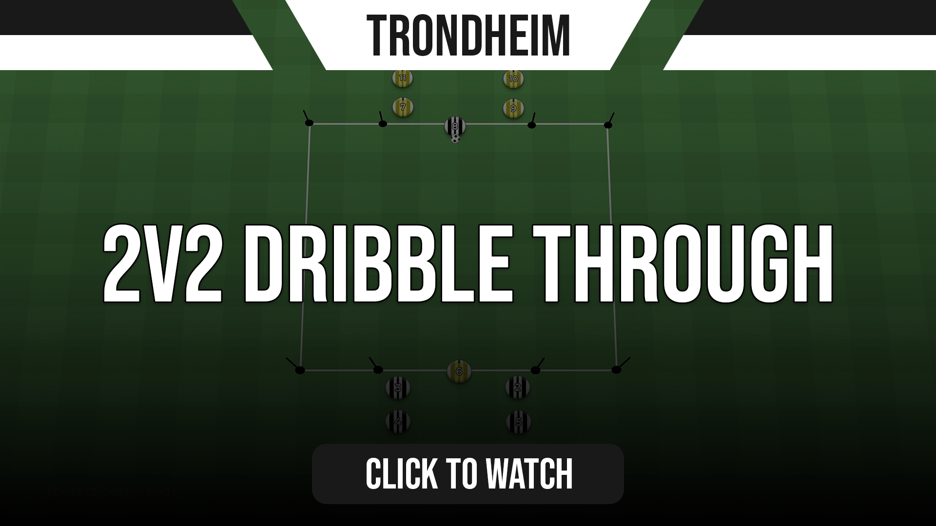 Trondheim 2v2 Dribble Through