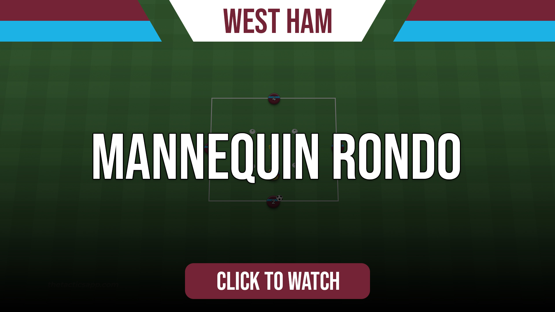West Ham Mannequin Rondo