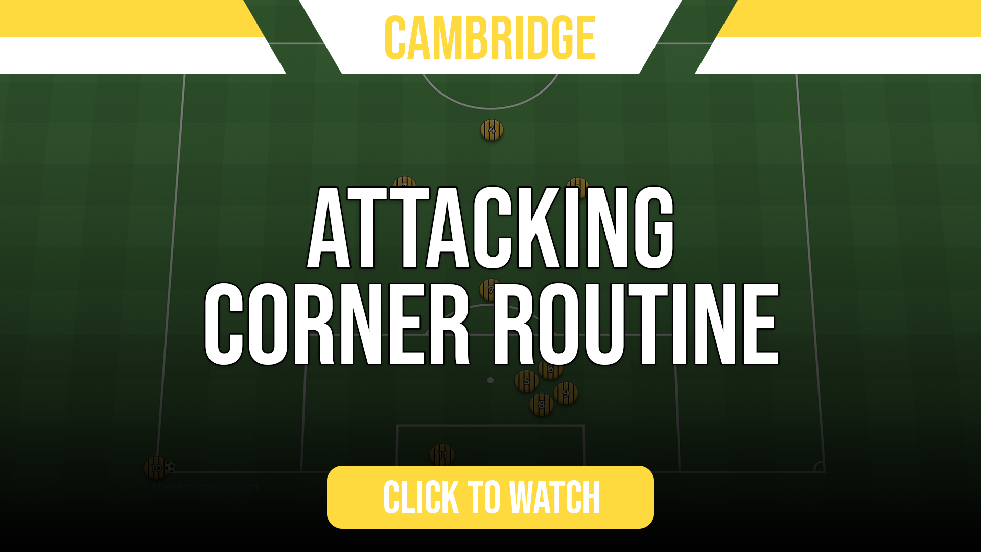 Cambridge Attacking Corner Routine #1
