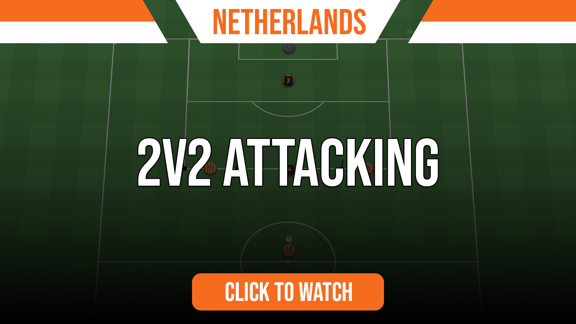 Netherlands 2v2 Attacking
