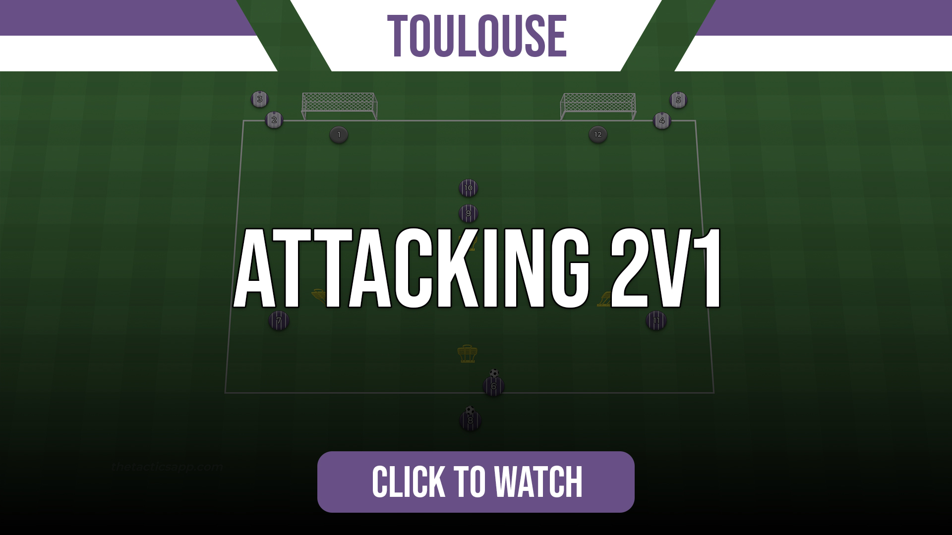 Toulouse Attacking 2v1