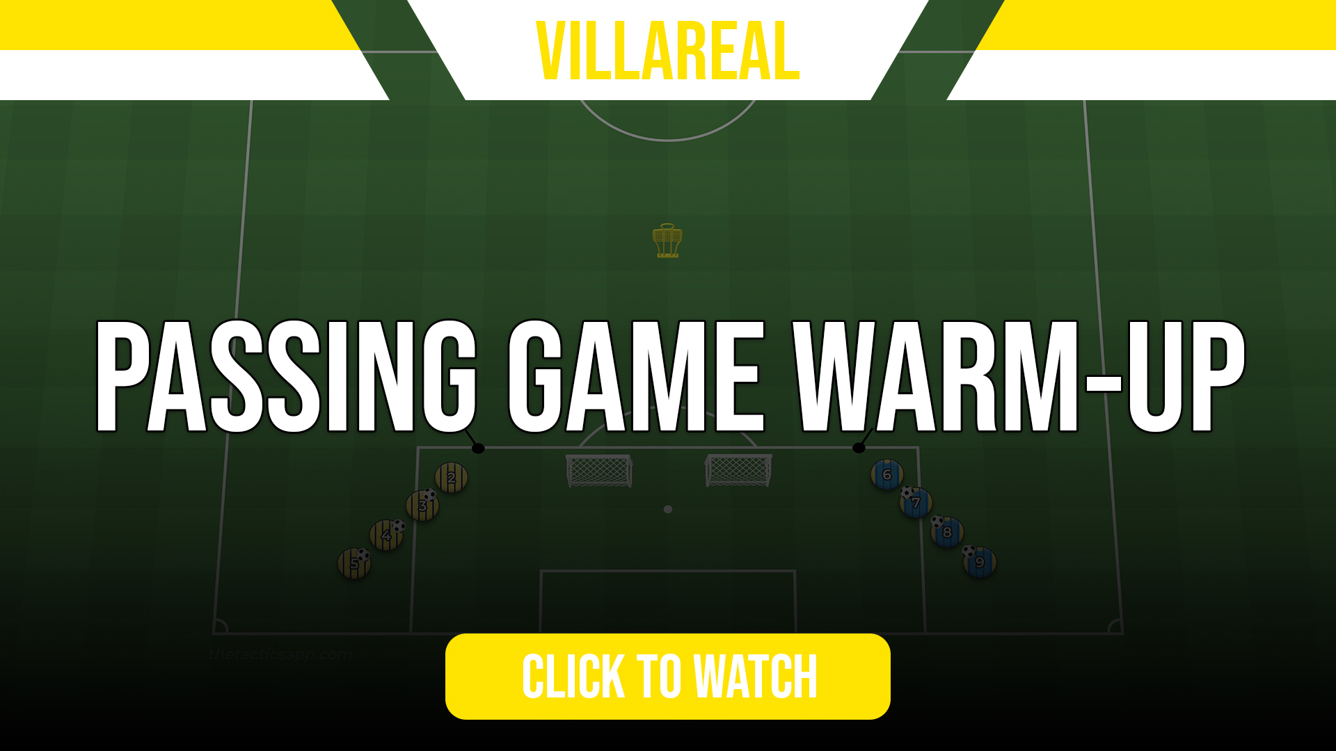 Villareal Passing Game Warm-Up