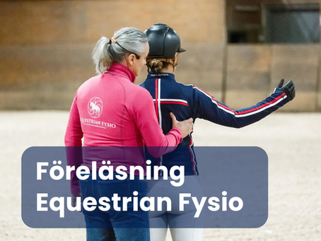 Equestrian Fysio-Lena Gunnarsson kommer tillbaka!