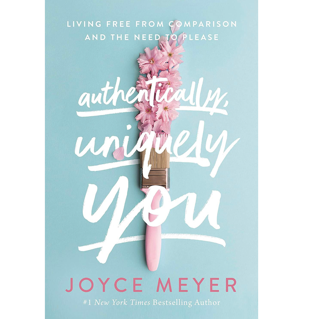 Authentically, Uniquely You: Free from Comparison and the Need to Please