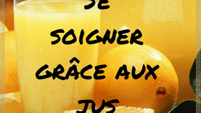 Se soigner grâce aux jus.